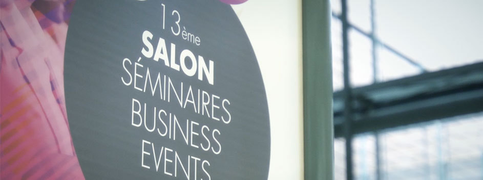 SALON SEMINAIRES BUSINESS EVENTS 2016